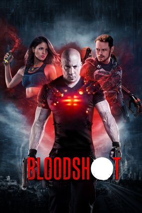 Bloodshot: Durdurulamaz Güç izle