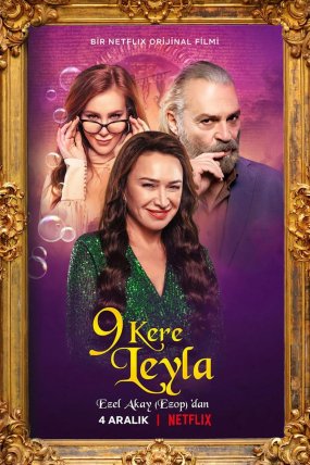 9 Kere Leyla izle