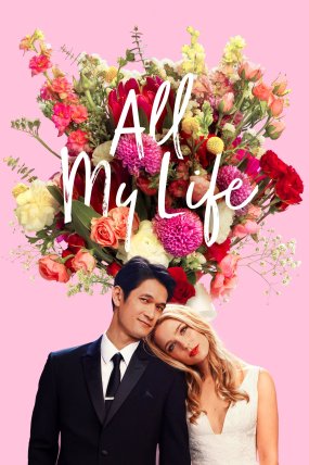 All My Life izle