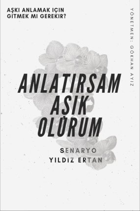 Anlatırsam Aşık Olurum izle