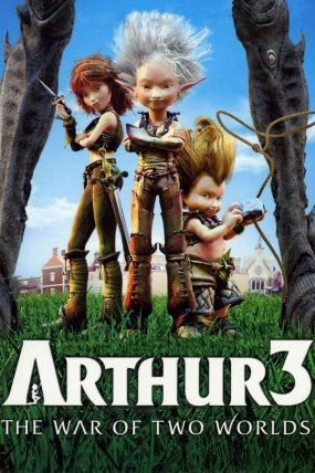 Arthur 3 İki Dünyanın Savaşı izle