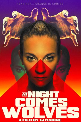 At Night Comes Wolves izle