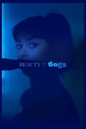 Beauty and the Dogs izle