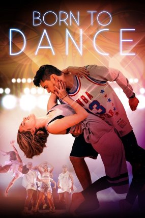 Born to Dance izle