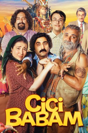 Cici Babam izle