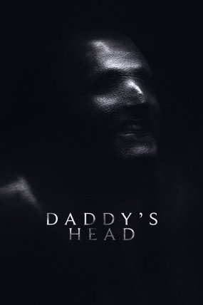 Daddy's Head izle