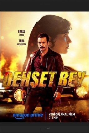 Dehset Bey izle