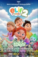 Elif ve Arkadaşları 2: Perişler izle