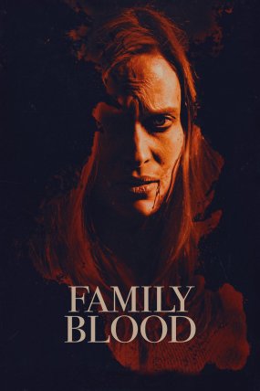 Family Blood izle