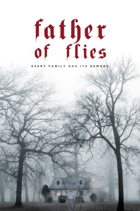 Father of Flies izle