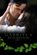 Gabriel's Redemption: Part II izle