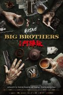 GATAO: Big Brothers izle