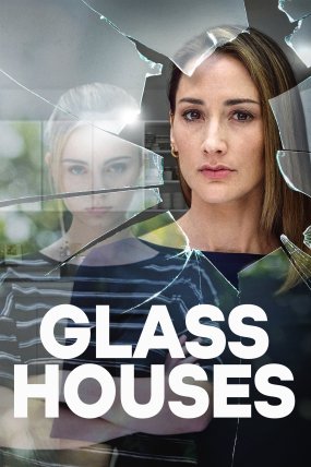 Glass Houses izle