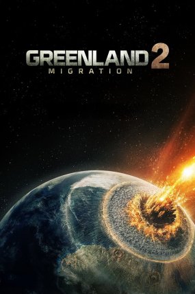Greenland 2: Migration izle