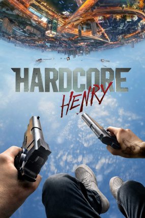 Hardcore Henry izle