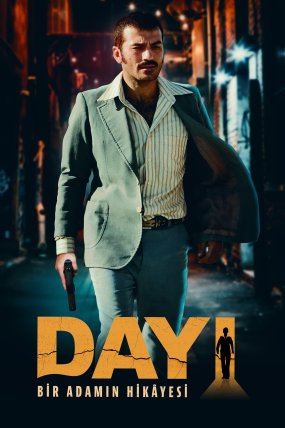 Dayı: Bir Adamın Hikayesi izle