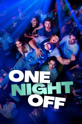 One Night Off izle