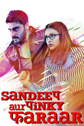 Sandeep Aur Pinky Faraar izle