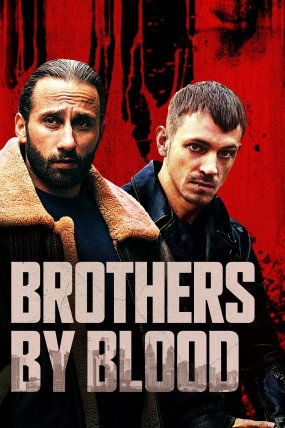 Brothers by Blood izle