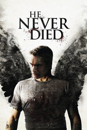 He Never Died izle
