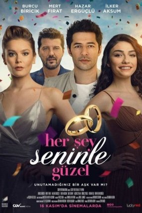 Her Şey Seninle Güzel izle