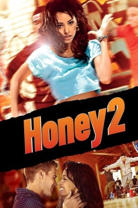 Honey 2 izle