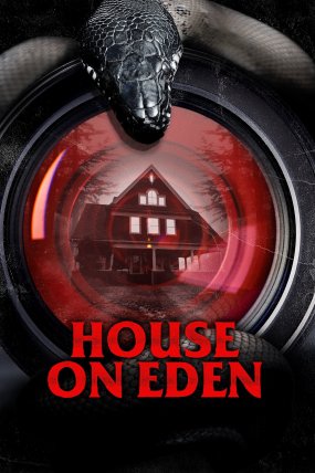 House on Eden izle