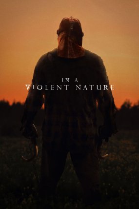 In a Violent Nature izle