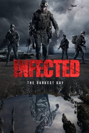Infected: The Darkest Day izle