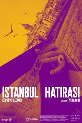 İstanbul Hatırası: Köprüyü Geçmek izle