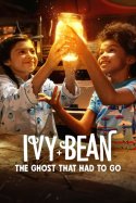 Ivy ve Bean: Gitmesi Gereken Hayalet izle