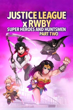 Justice League x RWBY: Super Heroes & Huntsmen, Part Two izle
