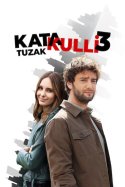 Katakulli 3: Tuzak izle