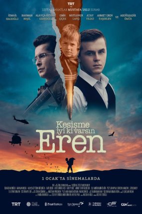 Kesişme: İyi ki Varsın Eren izle
