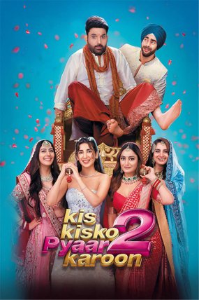 Kis Kisko Pyaar Karoon 2 izle