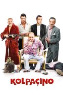 Kolpaçino 1 izle