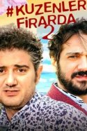 Kuzenler Firarda 2 izle