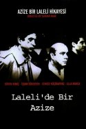 Laleli'de Bir Azize izle