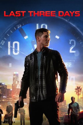 Last Three Days izle