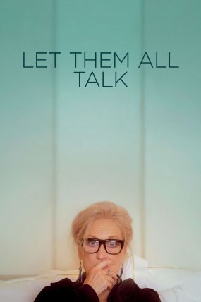 Let Them All Talk izle