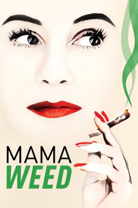 Mama Weed izle