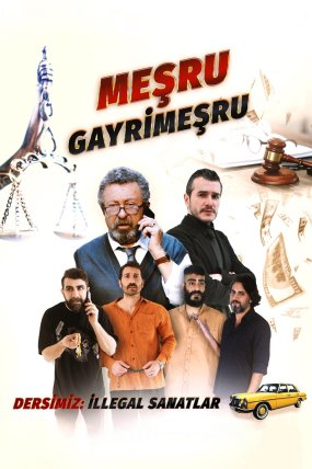 Meşru Gayrimeşru izle