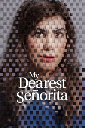 My Dearest Senorita izle