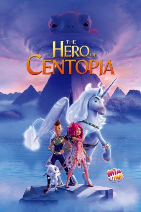 Mia ve Ben: Centopia'nın Kahramanı izle