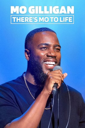 Mo Gilligan: There's Mo to Life izle