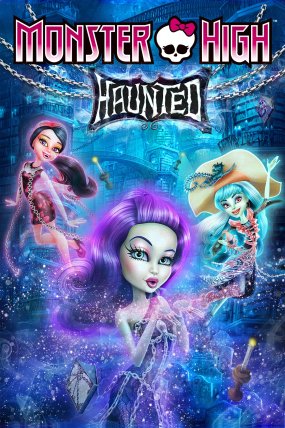 Monster High Haunted izle