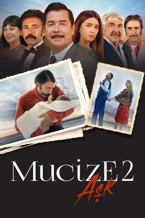 Mucize 2 Aşk izle
