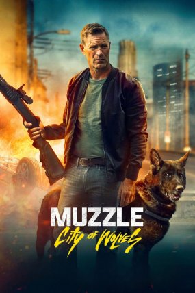 Muzzle: City of Wolves izle