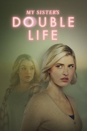 My Sister's Double Life izle