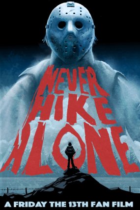 Never Hike Alone izle